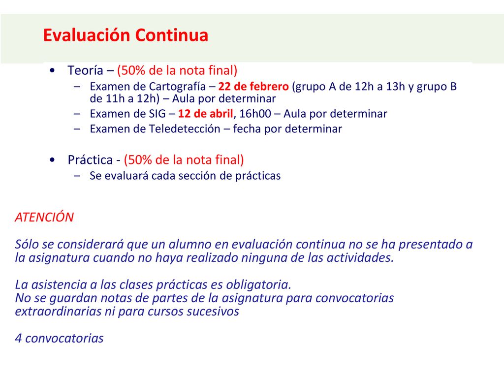 Evaluación Continua Teoría – (50% de la nota final)