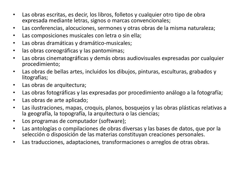 Las obras escritas, es decir, los libros, folletos y cualquier otro tipo de obra expresada mediante letras, signos o marcas convencionales;