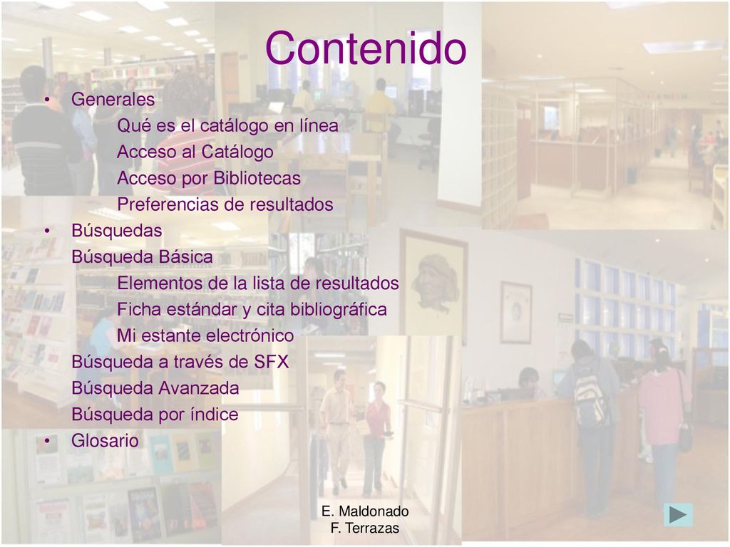 Contenido Generales Qué es el catálogo en línea Acceso al Catálogo