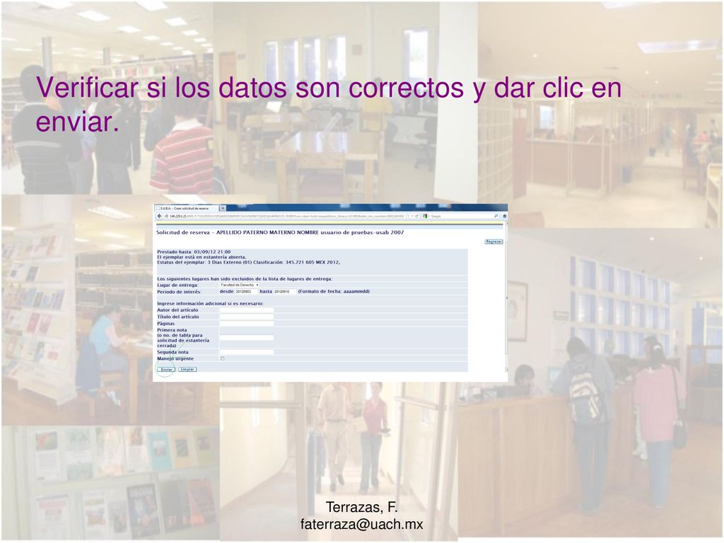 Verificar si los datos son correctos y dar clic en enviar.