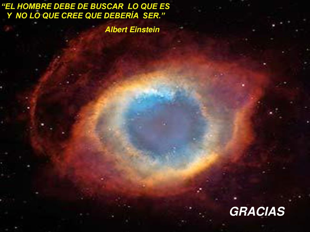 EL HOMBRE DEBE DE BUSCAR LO QUE ES Y NO LO QUE CREE QUE DEBERÍA SER.