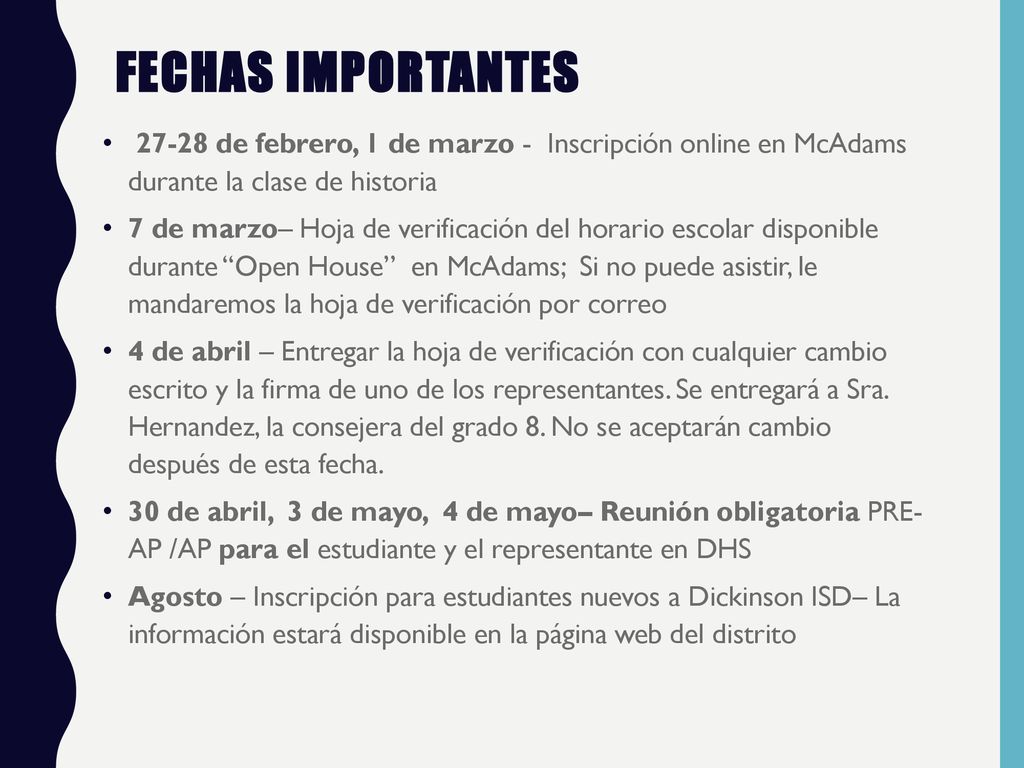 Fechas Importantes de febrero, 1 de marzo - Inscripción online en McAdams durante la clase de historia.