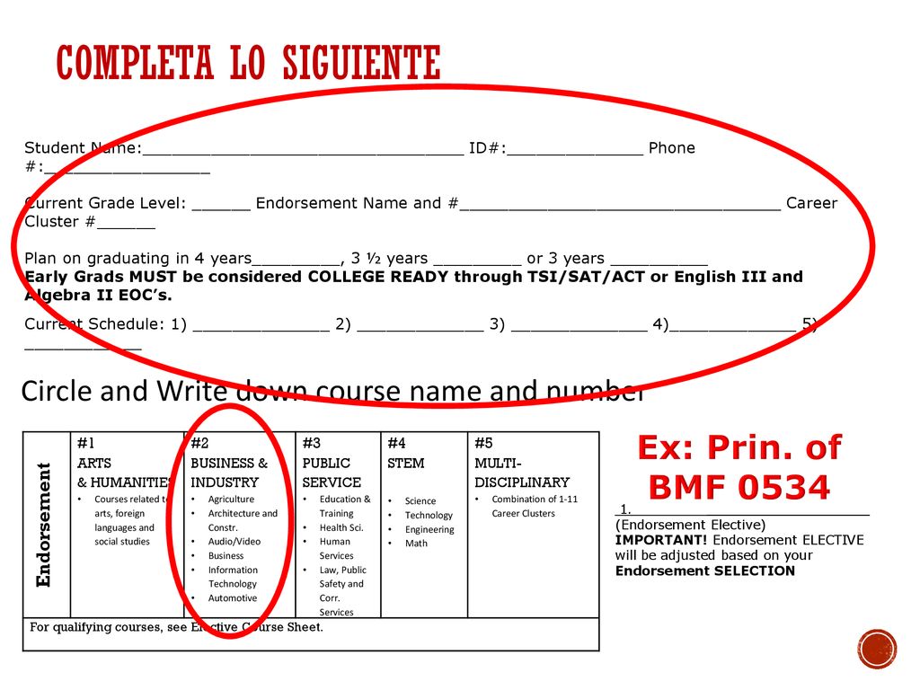 Completa lo siguiente Ex: Prin. of BMF 0534 Endorsement