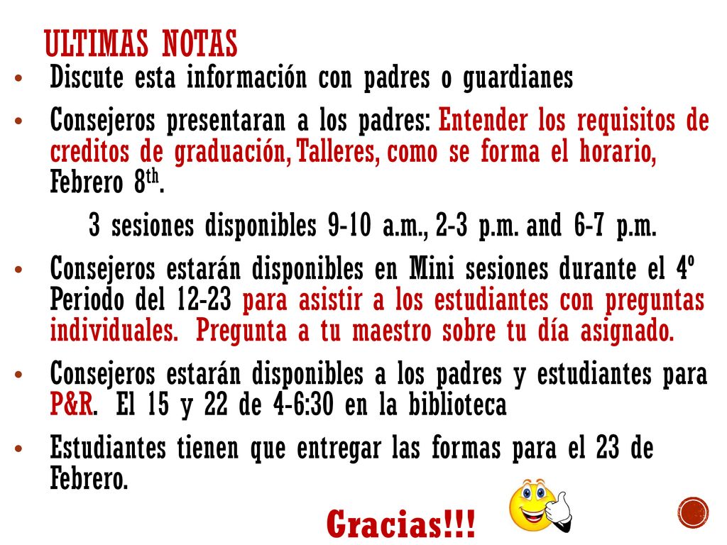 Ultimas notas Discute esta información con padres o guardianes