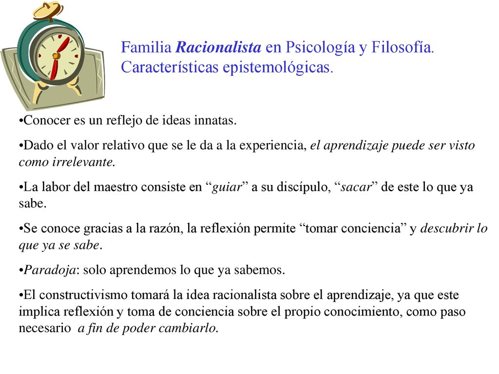 Familia Racionalista en Psicología y Filosofía.