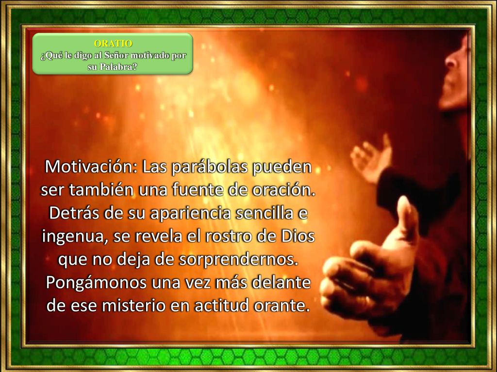 ¿Qué le digo al Señor motivado por su Palabra