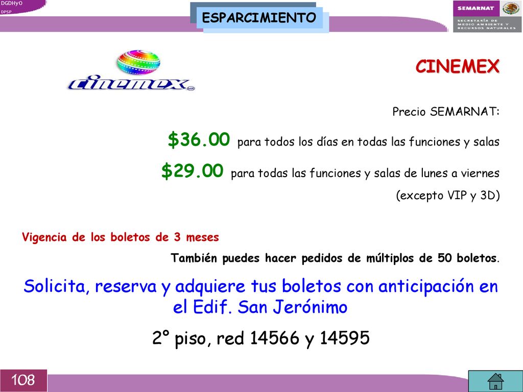 $36.00 para todos los días en todas las funciones y salas