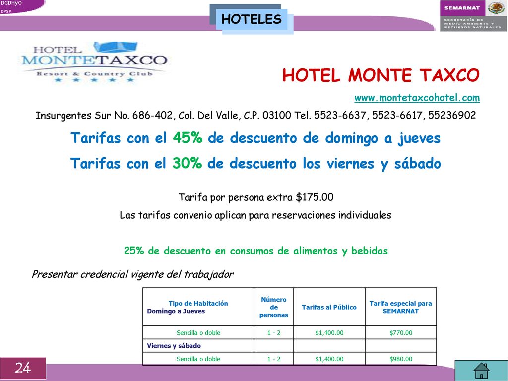 HOTEL MONTE TAXCO Tarifas con el 45% de descuento de domingo a jueves