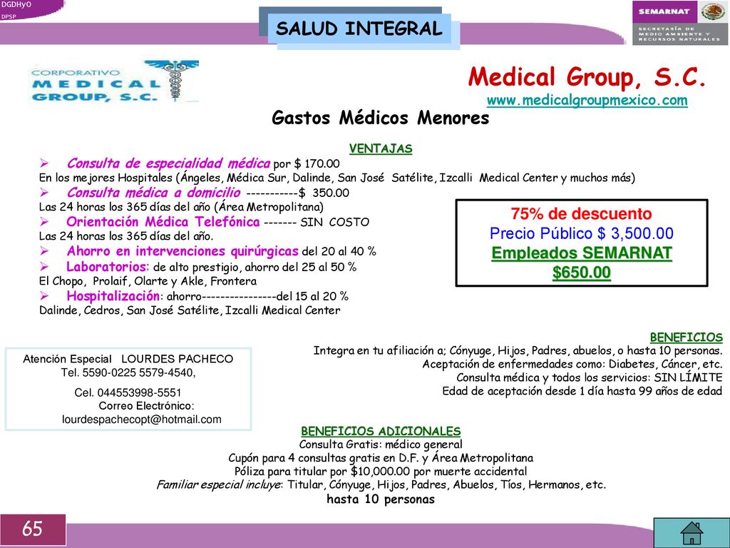 Medical Group, S.C. 65 SALUD INTEGRAL Gastos Médicos Menores