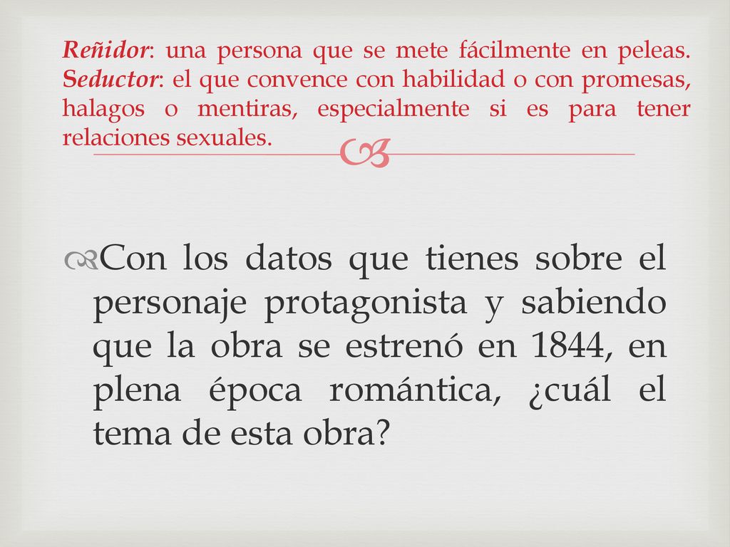 Reñidor: una persona que se mete fácilmente en peleas