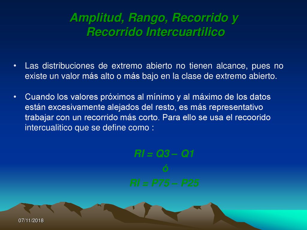 Amplitud, Rango, Recorrido y Recorrido Intercuartilico