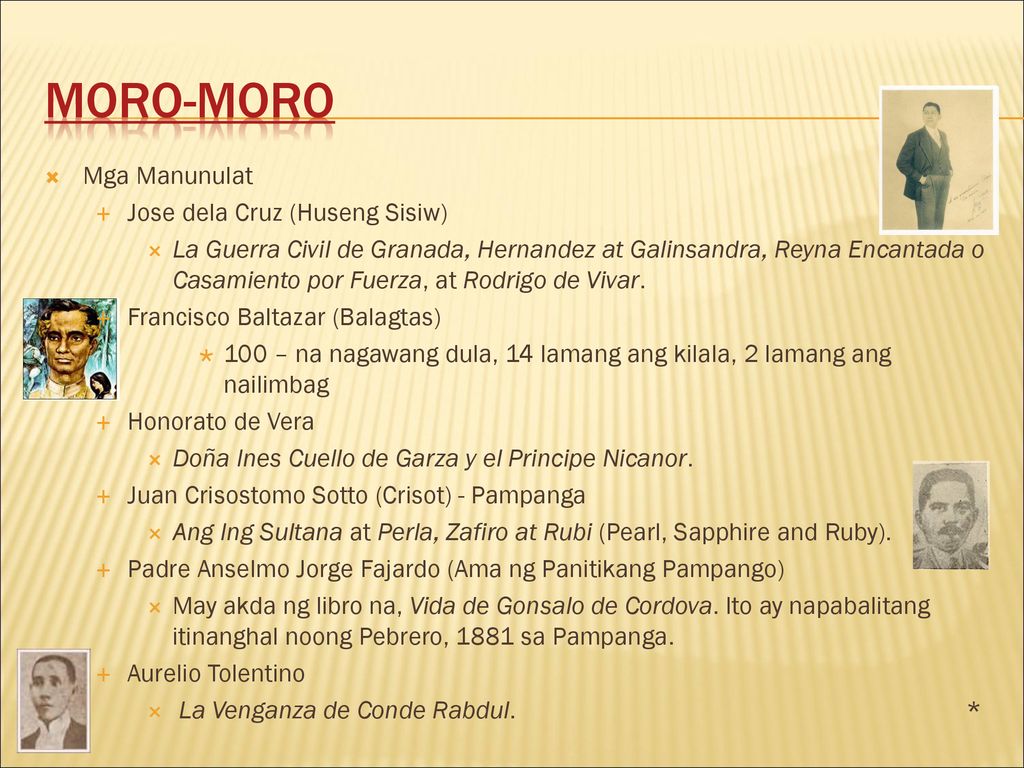 Moro-Moro Mga Manunulat Jose dela Cruz (Huseng Sisiw)