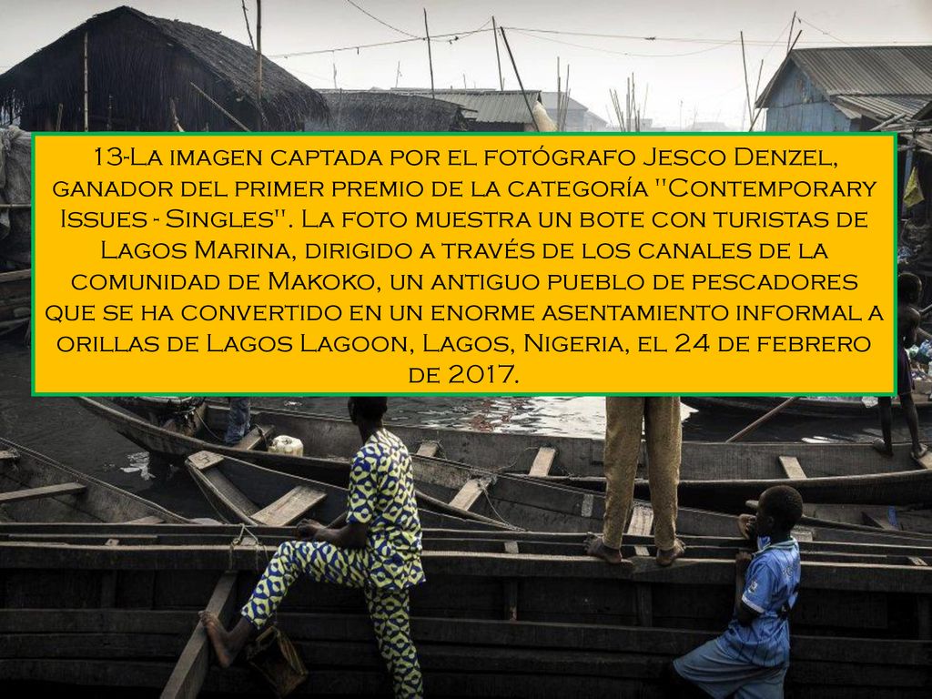 13-La imagen captada por el fotógrafo Jesco Denzel, ganador del primer premio de la categoría Contemporary Issues - Singles .