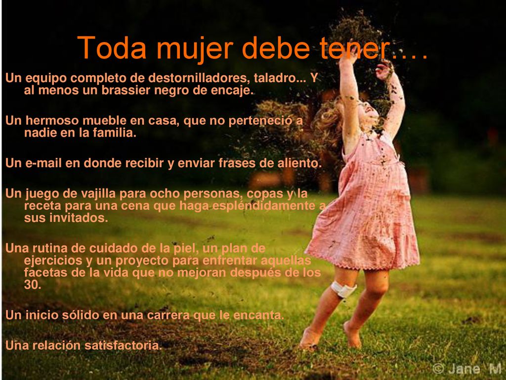 Toda mujer debe tener…. Un equipo completo de destornilladores, taladro... Y al menos un brassier negro de encaje.