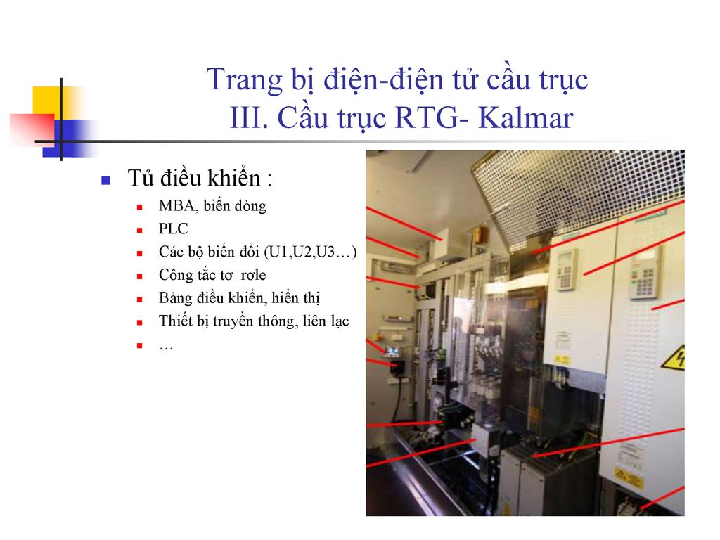 Trang bị điện-điện tử cầu trục III. Cầu trục RTG- Kalmar