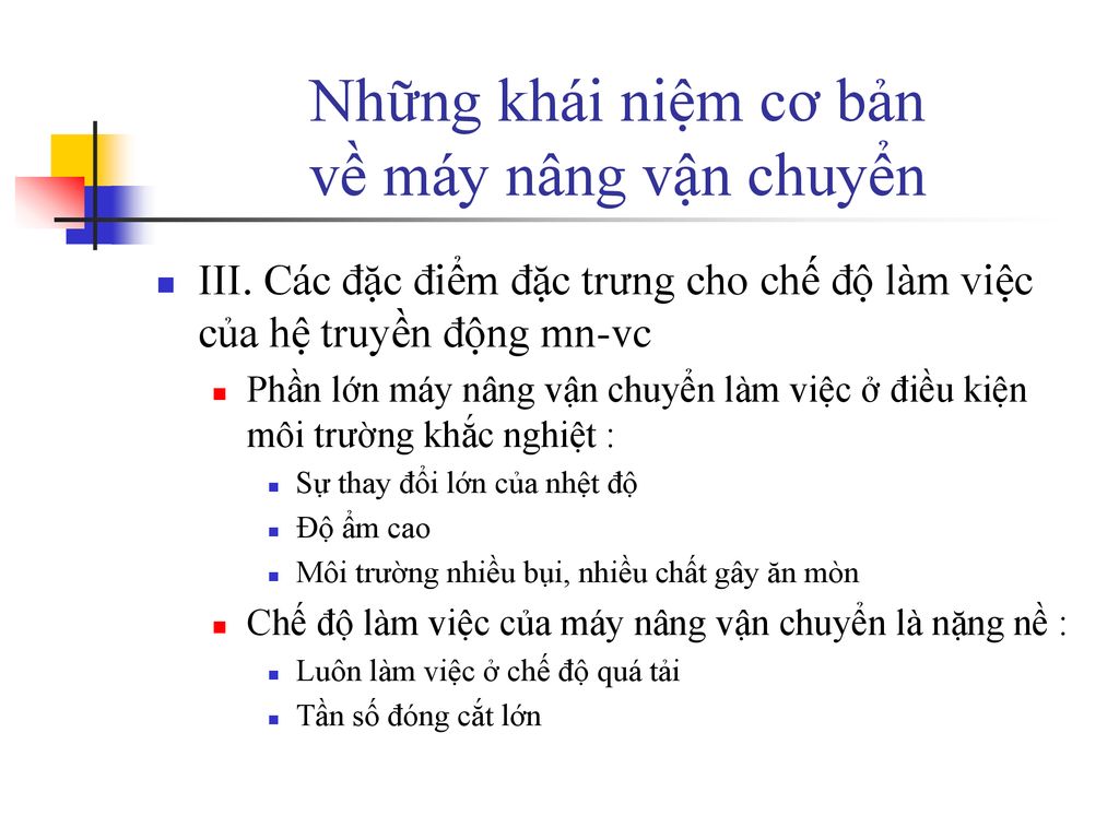 Những khái niệm cơ bản về máy nâng vận chuyển