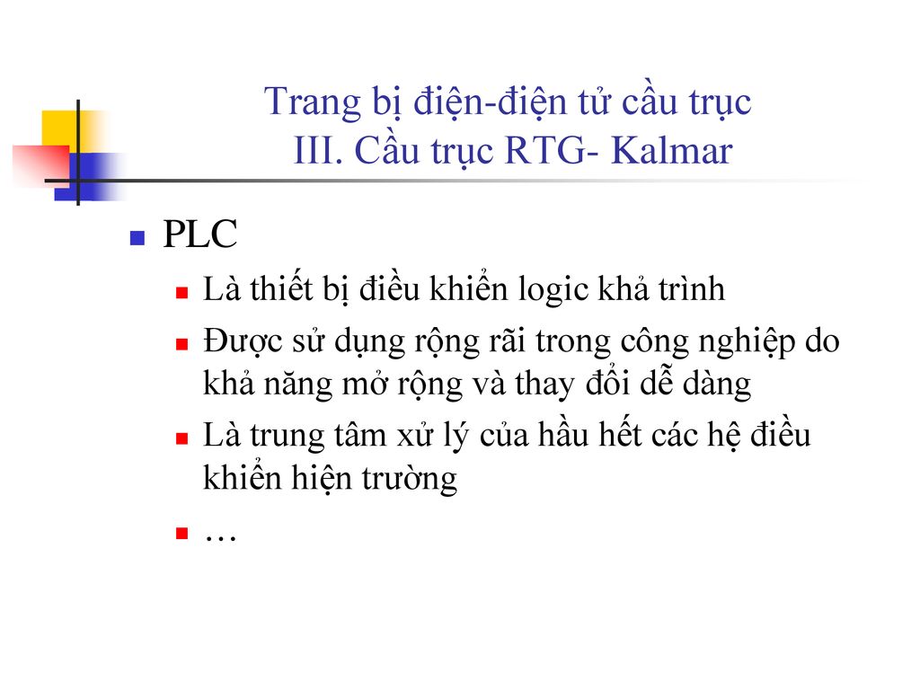 Trang bị điện-điện tử cầu trục III. Cầu trục RTG- Kalmar