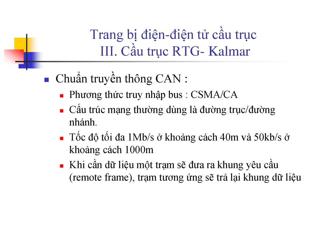 Trang bị điện-điện tử cầu trục III. Cầu trục RTG- Kalmar