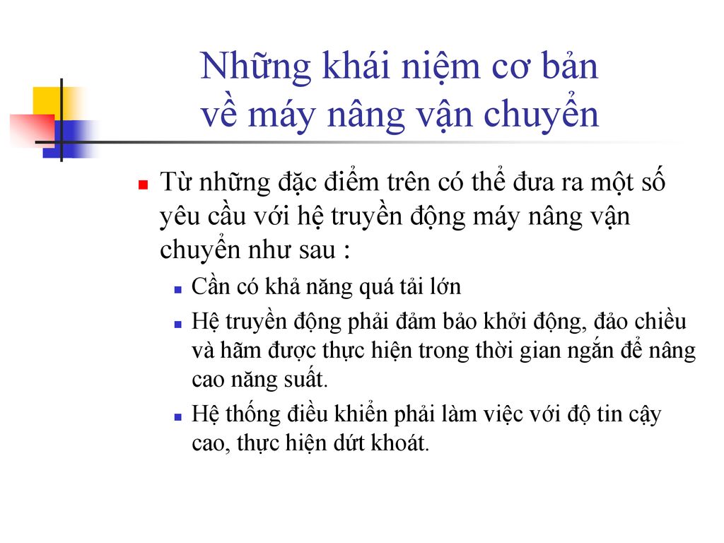 Những khái niệm cơ bản về máy nâng vận chuyển