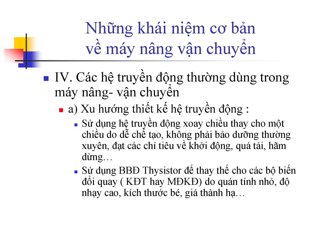 Những khái niệm cơ bản về máy nâng vận chuyển