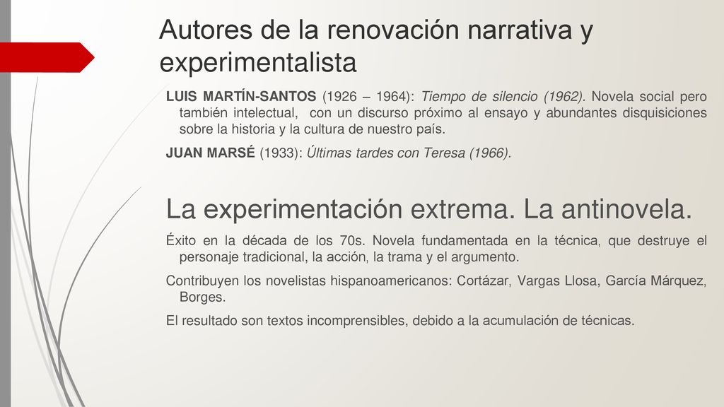 Autores de la renovación narrativa y experimentalista