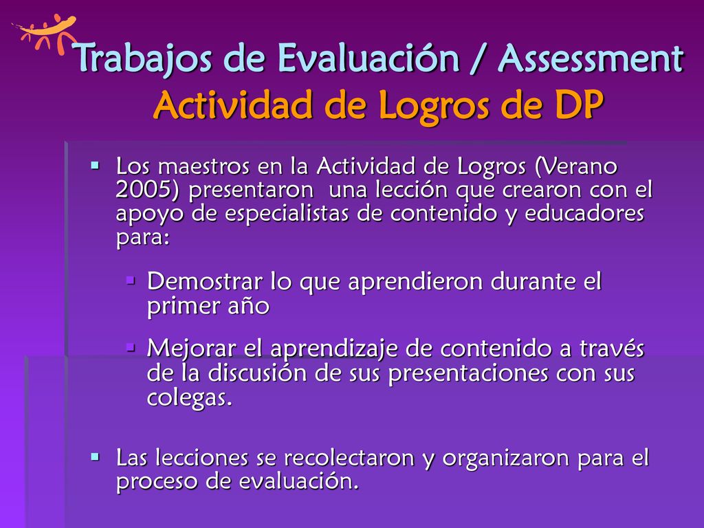 Trabajos de Evaluación / Assessment Actividad de Logros de DP