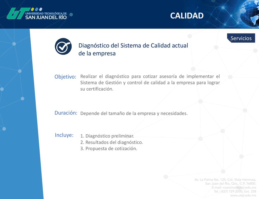 CALIDAD Diagnóstico del Sistema de Calidad actual de la empresa