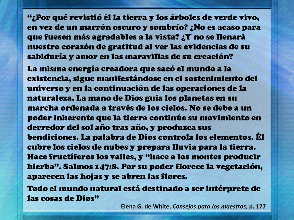 Elena G. de White, Consejos para los maestros, p. 177