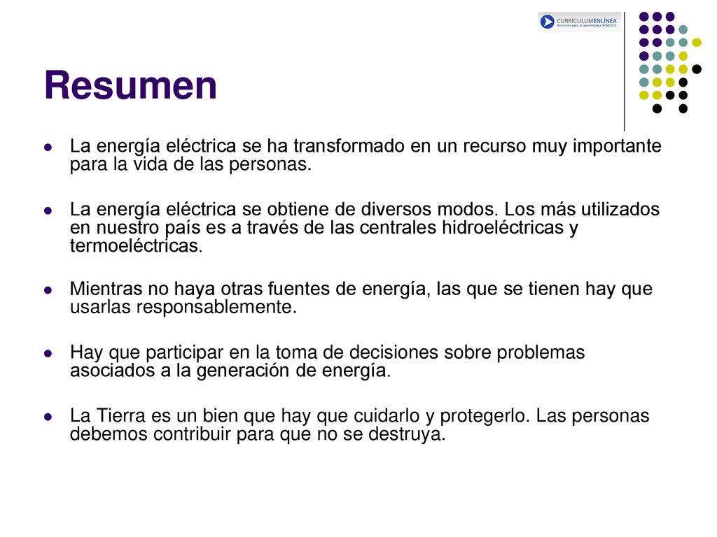 Resumen La energía eléctrica se ha transformado en un recurso muy importante para la vida de las personas.