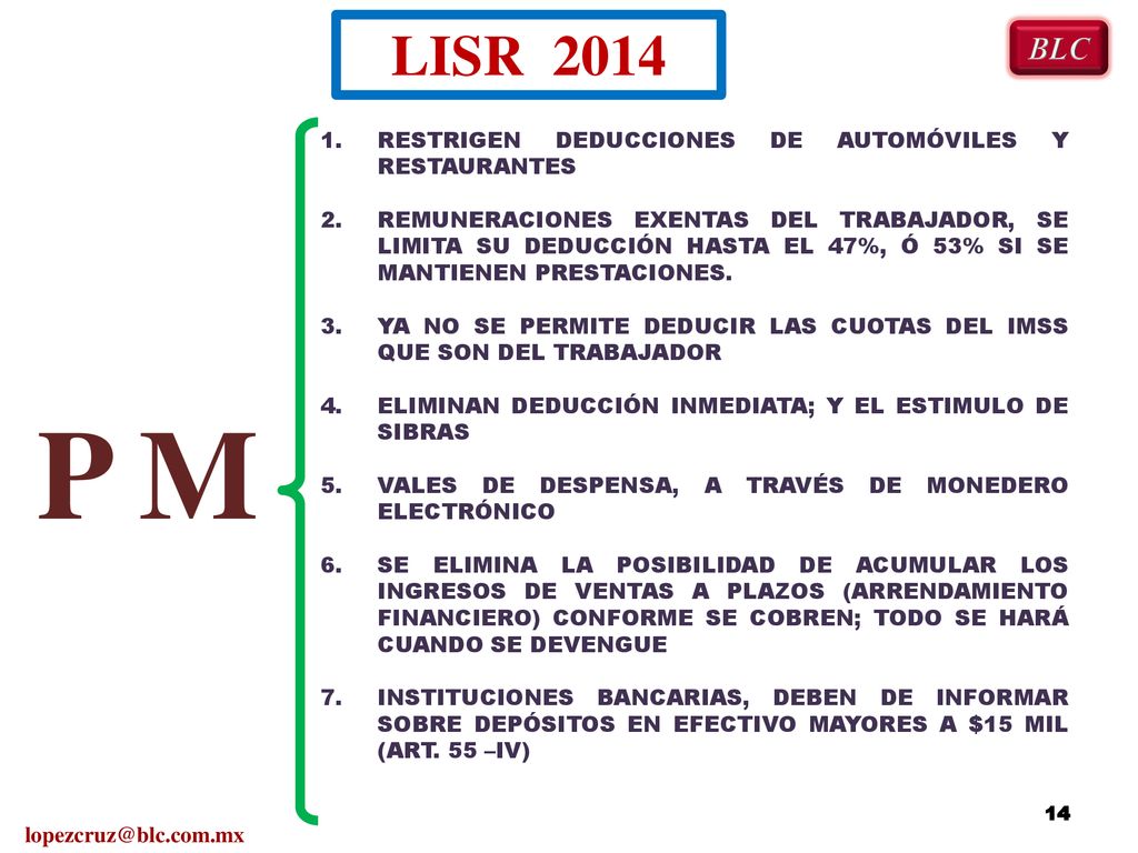 P M LISR 2014 BLC RESTRIGEN DEDUCCIONES DE AUTOMÓVILES Y RESTAURANTES