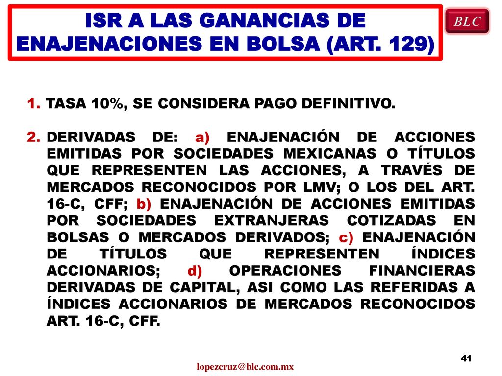 ISR A LAS GANANCIAS DE ENAJENACIONES EN BOLSA (ART. 129)