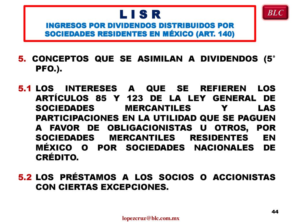 L I S R BLC 5. CONCEPTOS QUE SE ASIMILAN A DIVIDENDOS (5° PFO.).