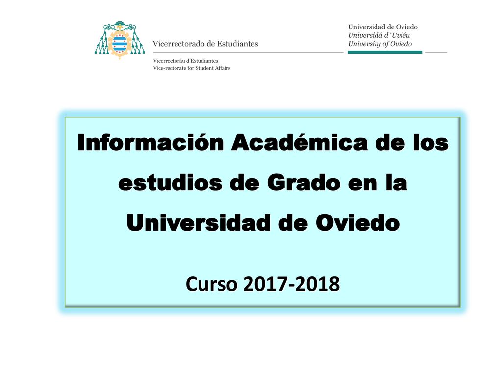 Información Académica de los estudios de Grado en la Universidad de Oviedo