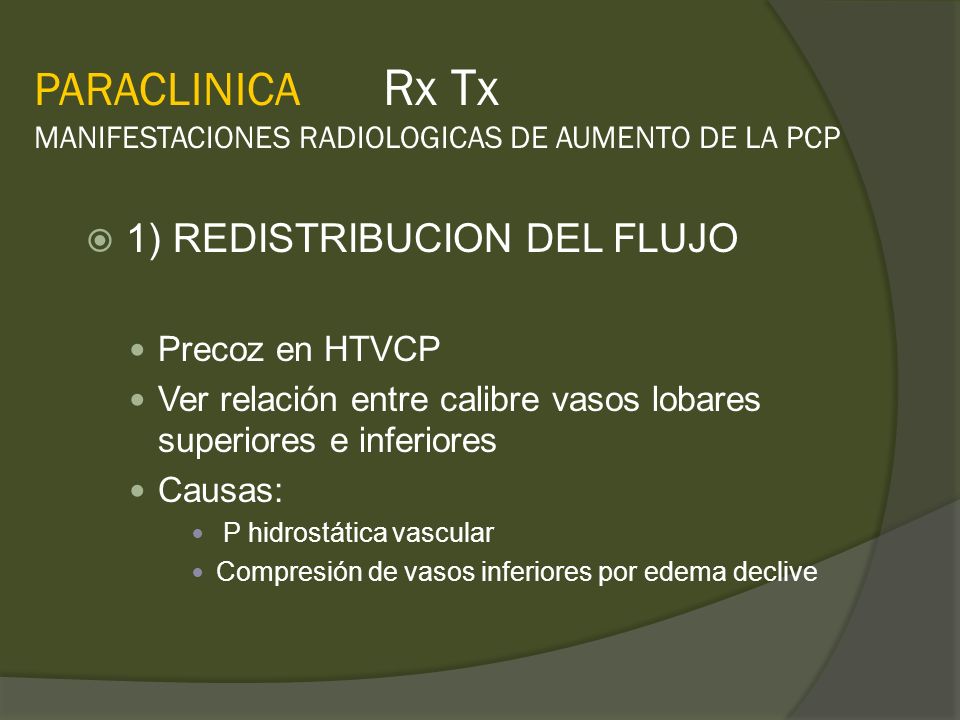PARACLINICA Rx Tx MANIFESTACIONES RADIOLOGICAS DE AUMENTO DE LA PCP