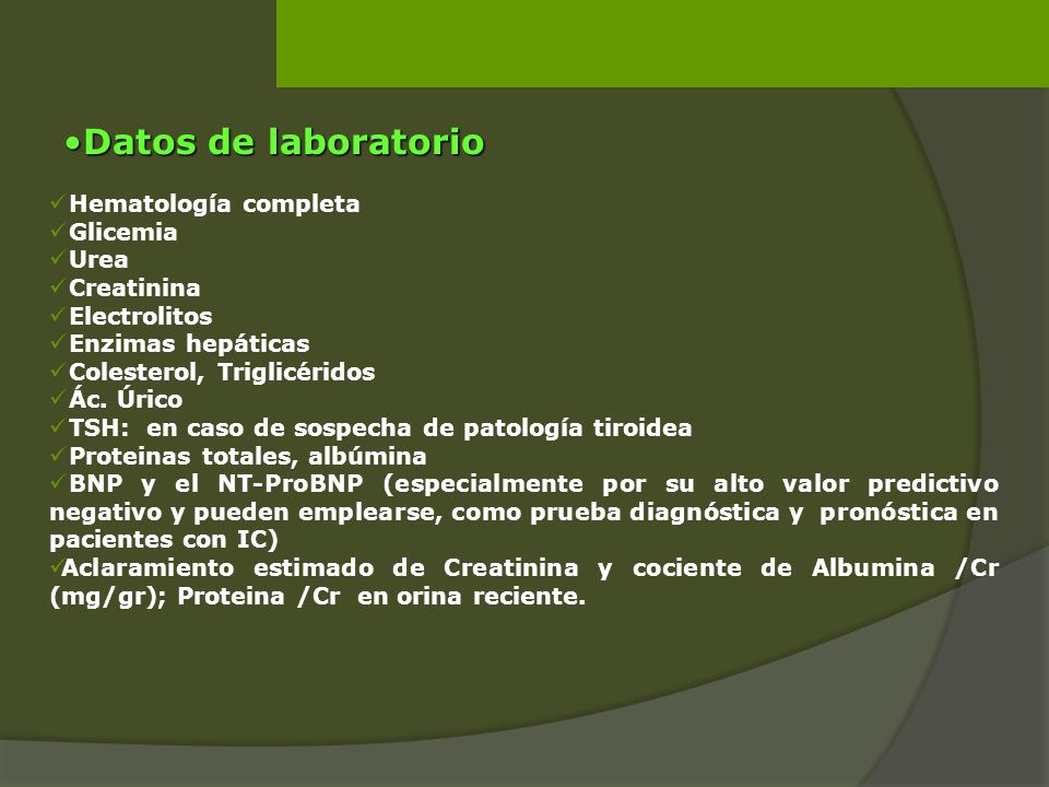 Datos de laboratorio Hematología completa Glicemia Urea Creatinina