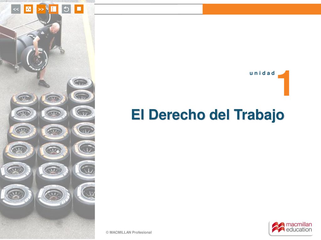 1 u n i d a d El Derecho del Trabajo