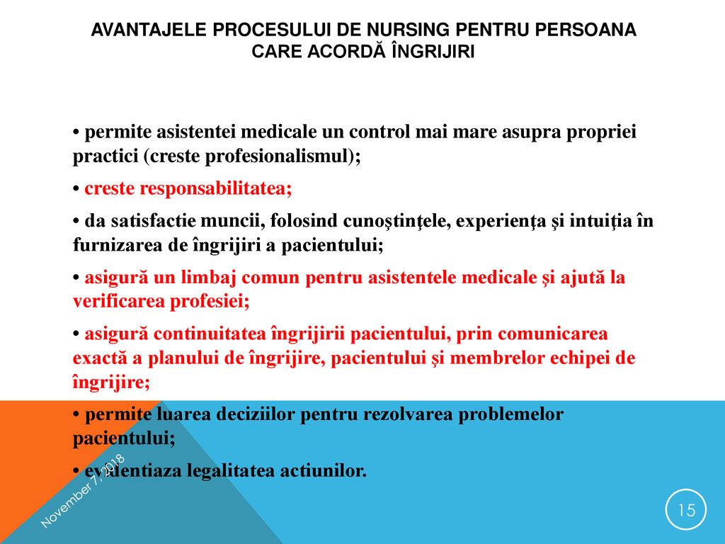 Avantajele procesului de nursing pentru persoana care acordă îngrijiri