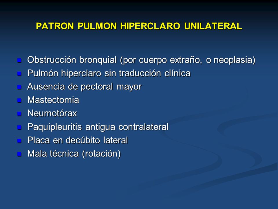 PATRON PULMON HIPERCLARO UNILATERAL