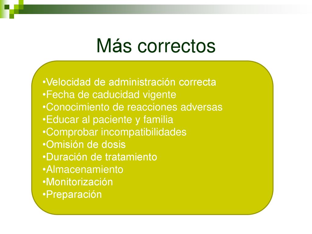 Más correctos Velocidad de administración correcta