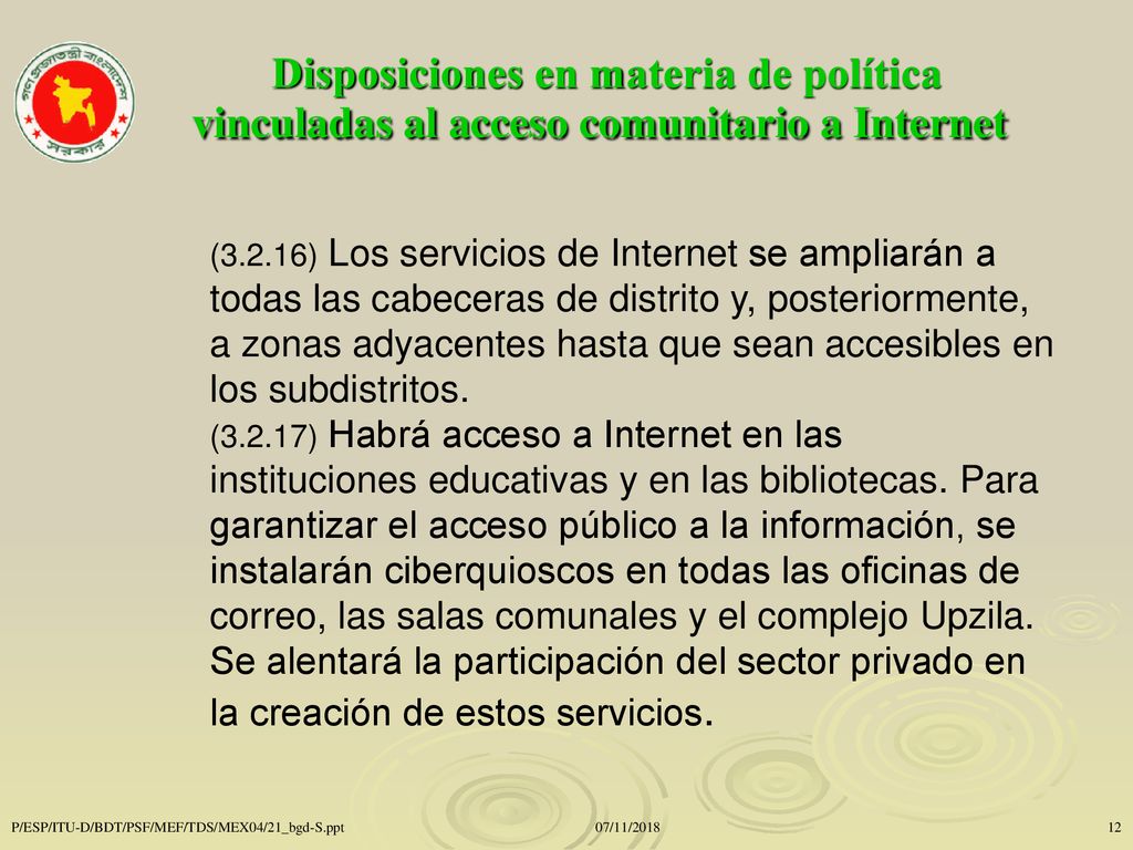 Disposiciones en materia de política vinculadas al acceso comunitario a Internet