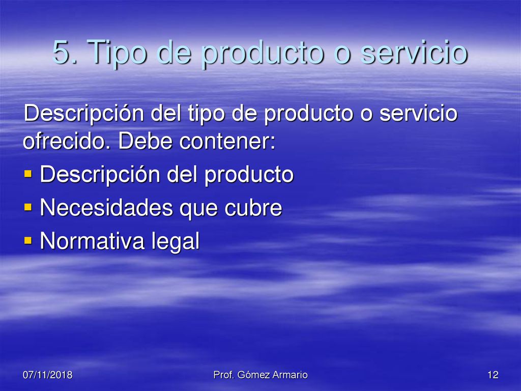 5. Tipo de producto o servicio