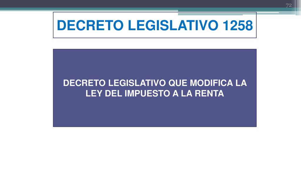 DECRETO LEGISLATIVO QUE MODIFICA LA LEY DEL IMPUESTO A LA RENTA
