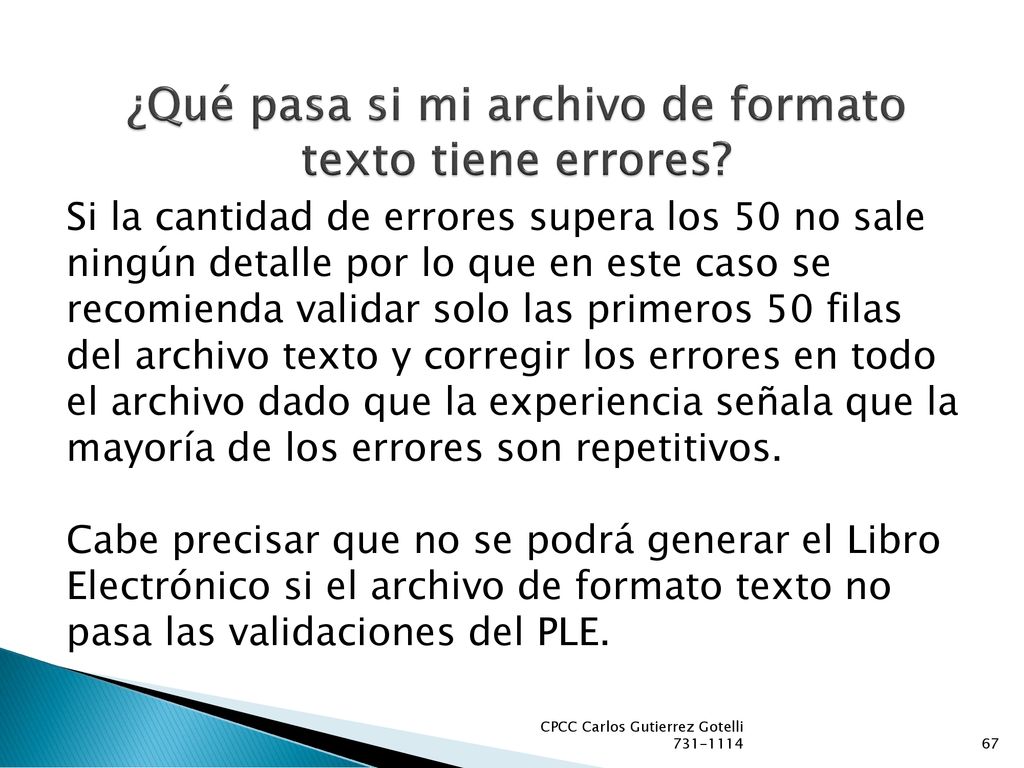 ¿Qué pasa si mi archivo de formato texto tiene errores