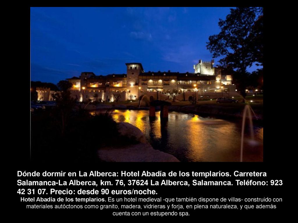 Dónde dormir en La Alberca: Hotel Abadía de los templarios