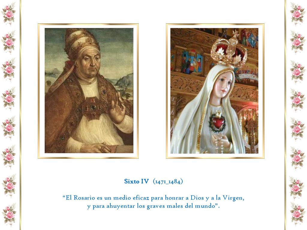 El Rosario es un medio eficaz para honrar a Dios y a la Virgen,