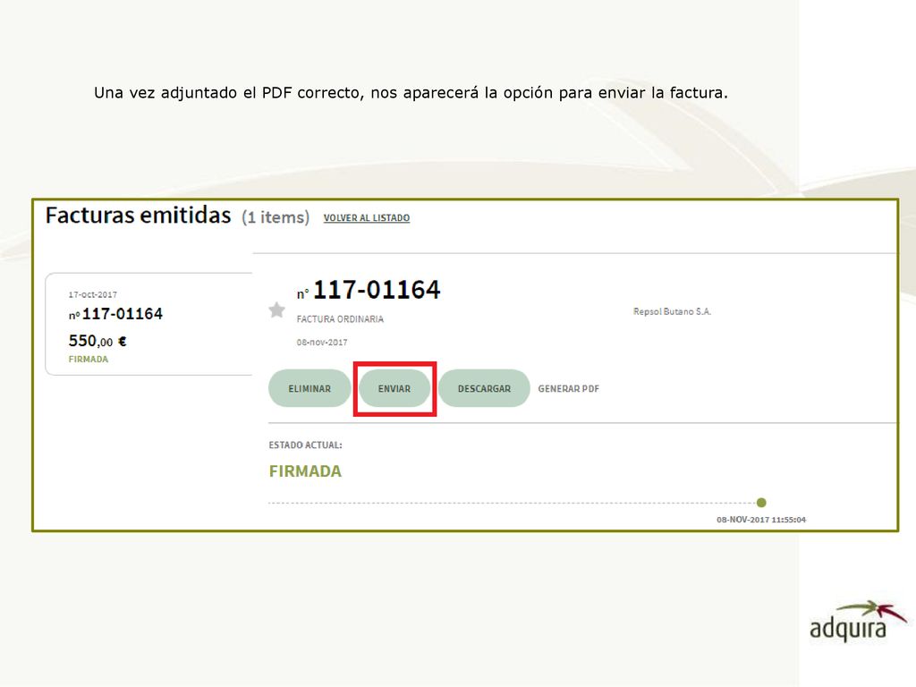 Una vez adjuntado el PDF correcto, nos aparecerá la opción para enviar la factura.