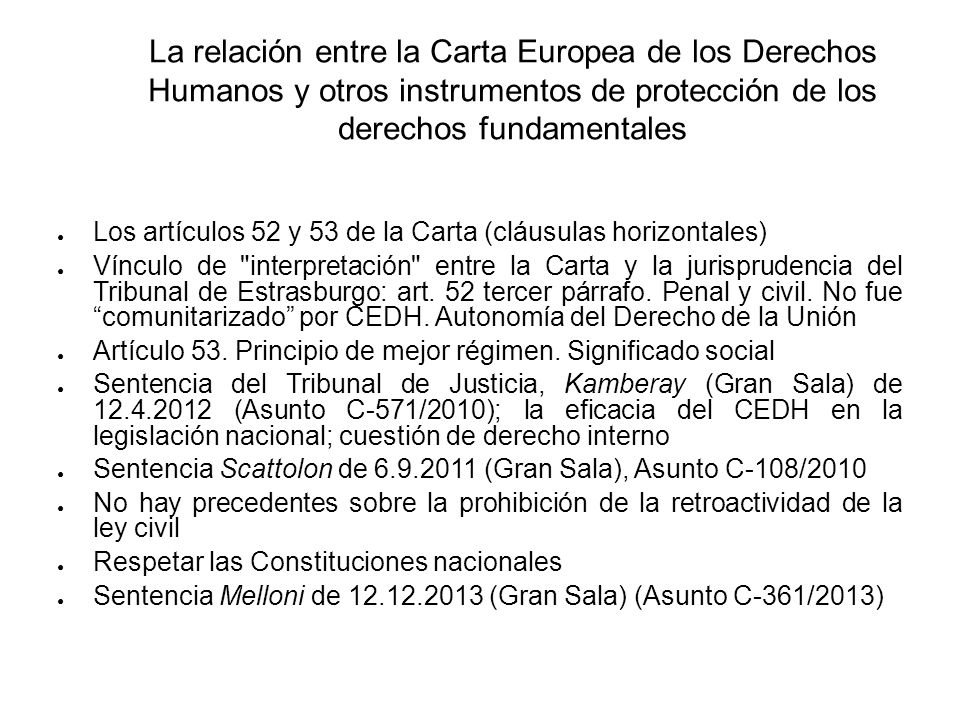 La relación entre la Carta Europea de los Derechos Humanos y otros instrumentos de protección de los derechos fundamentales