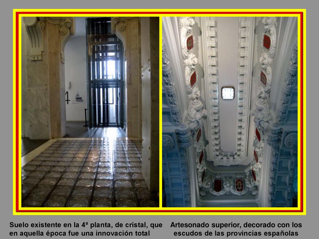 Suelo existente en la 4ª planta, de cristal, que en aquella época fue una innovación total