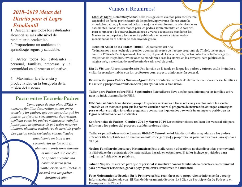 Vamos a Reunirnos! 2018–2019 Metas del Distrito para el Logro Estudiantil.