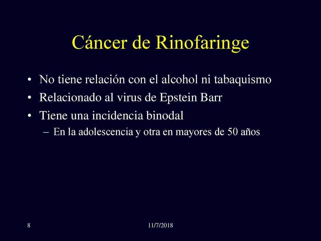 Cáncer de Rinofaringe No tiene relación con el alcohol ni tabaquismo